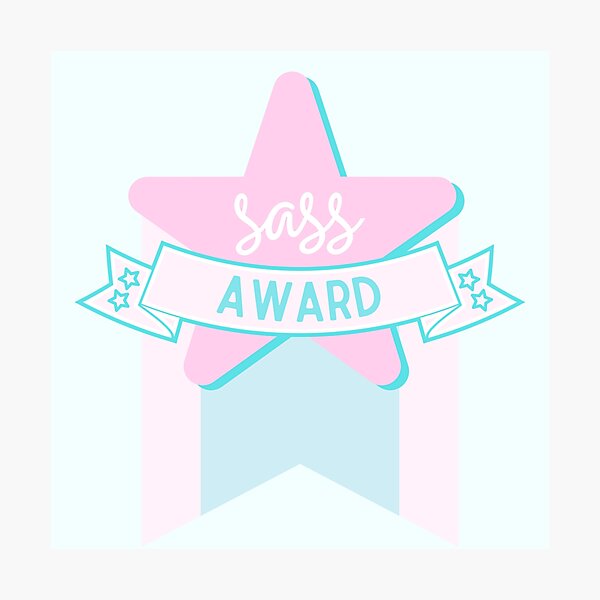 Item preview, sass badge star award designed and sold by STUDIOmilk.