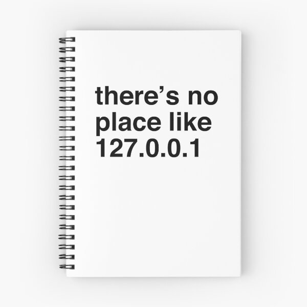 Item preview, Not place like home (127.0.0.1) designed and sold by ComedyQuotes.