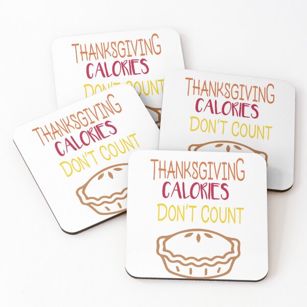 Item preview, Thanksgiving Calories Don't Count designed and sold by melania-shop.
