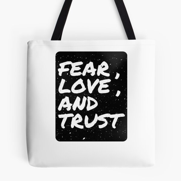 Item preview, Fear, Love, Trust designed and sold by Sean Kilgo.