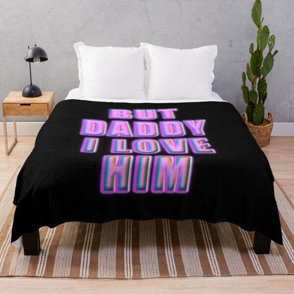 Item preview, But Daddy I Love Him designed and sold by ZenCloak.