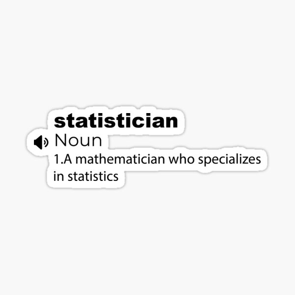 Item preview, Funny statistician Definition Gift men and women designed and sold by sasaPRO.
