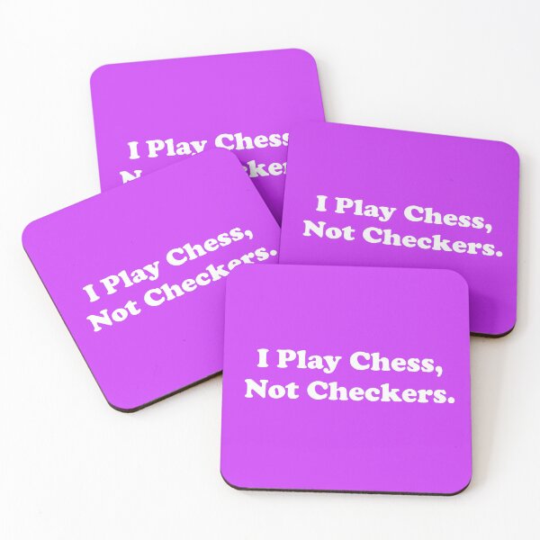 Item preview, I Play Chess, Not Checkers.  designed and sold by ThingsByJoy.