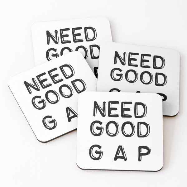 Item preview, Need Good Gap designed and sold by basitcv.