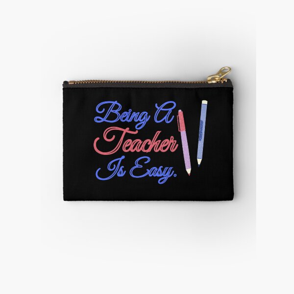 Item preview,  Being A Teacher Is Easy designed and sold by Vibing-Right.
