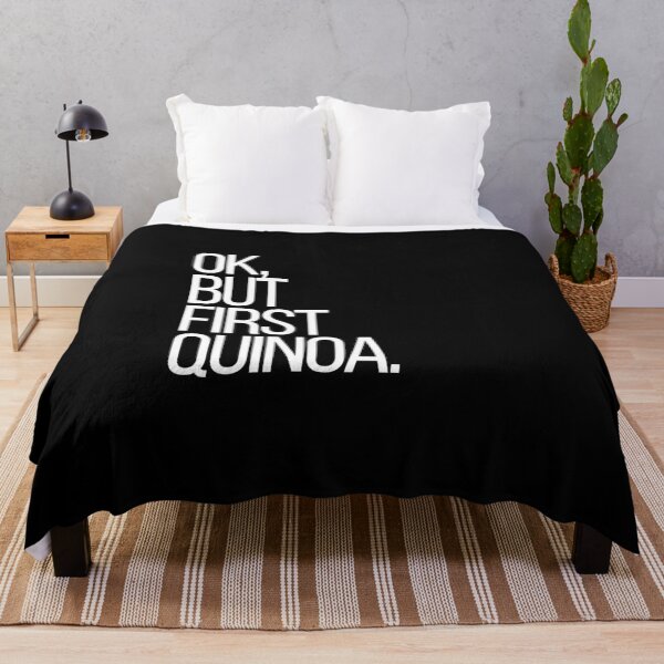 Item preview, Ok, but first Quinoa designed and sold by thehonestjoe.