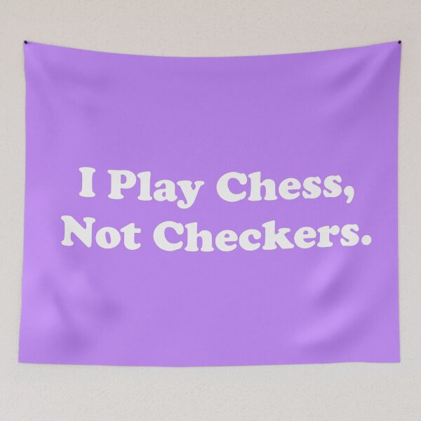 Item preview, I Play Chess, Not Checkers.  designed and sold by ThingsByJoy.