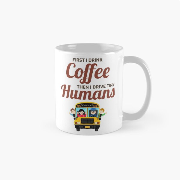 Item preview, Coffee Lovers School Bus Driver Funny Gift designed and sold by TastefulTees.