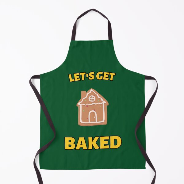 Item preview, Let's Get Baked. Funny Cookie Baking Team Outfit designed and sold by Kipcio.
