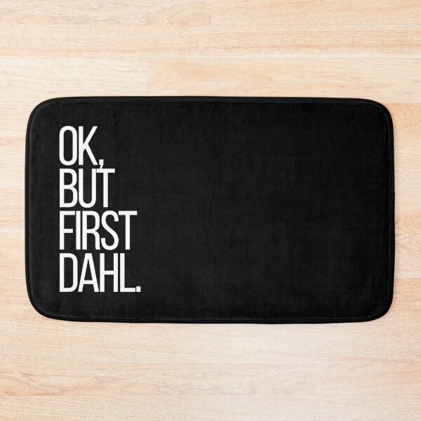 Item preview, Ok, but first Dahl designed and sold by thehonestjoe.