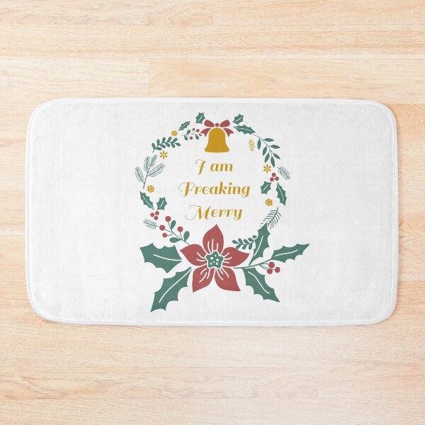 Item preview, I Am Freaking Merry designed and sold by quarantineshop.