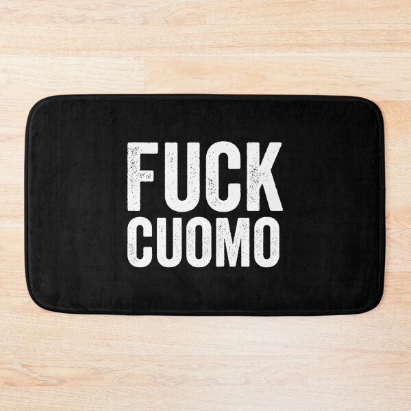 Item preview, Fuck Cuomo designed and sold by Alaadin Bendali Braham.