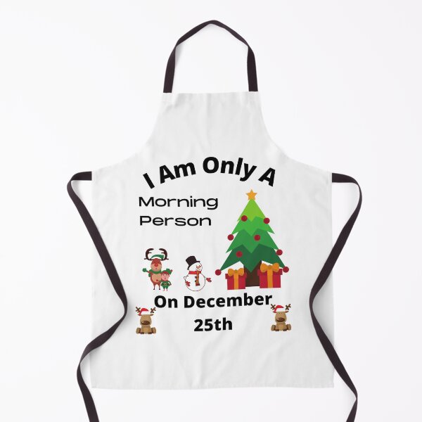 Item preview, I Am Only A Morning Person On December 25th,funny, novelty,Funny Christmas,2020 christmas designed and sold by piskwi.