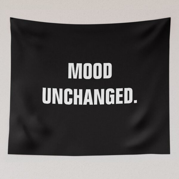 Item preview, Mood unchanged. designed and sold by Andrea Lina.