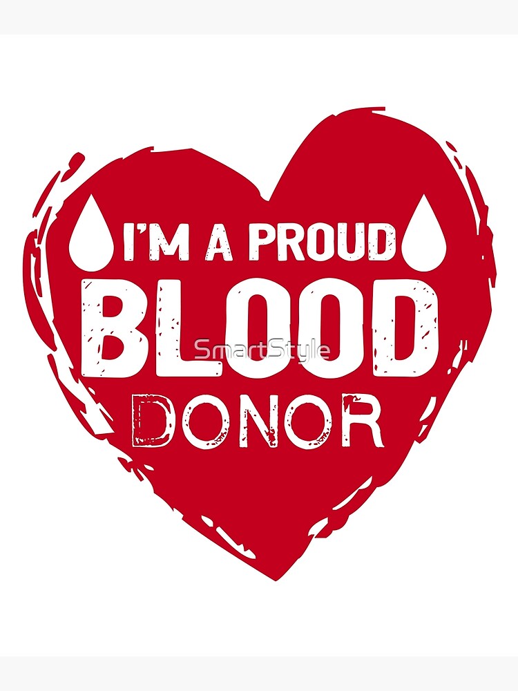 i-m-a-proud-blood-donor-poster-for-sale-by-smartstyle-redbubble