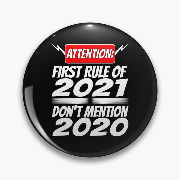 Item preview, 2021 New Years First Rule Funny   designed and sold by CharJens.