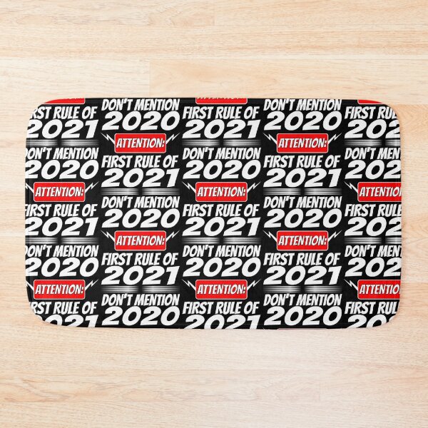 Item preview, 2021 New Years First Rule Funny   designed and sold by CharJens.