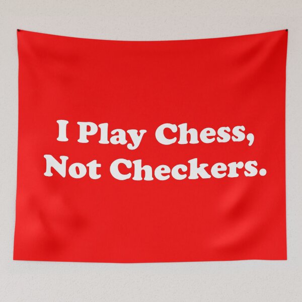 Item preview, I Play Chess, Not Checkers.  designed and sold by ThingsByJoy.