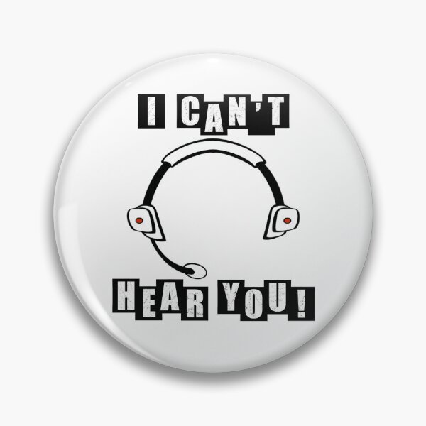Item preview, I cant hear you - White designed and sold by BusyMonkeys.