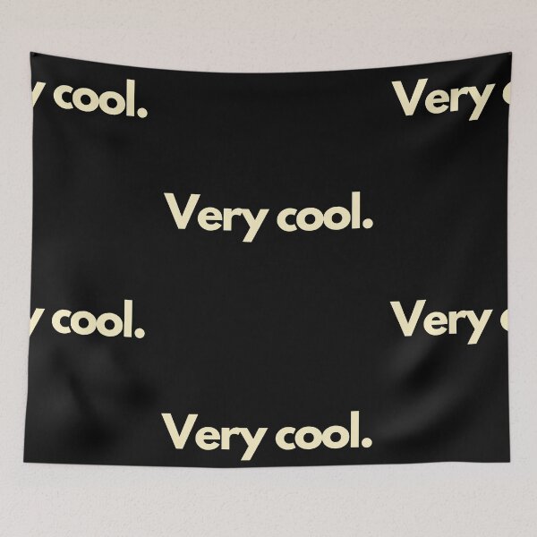 Item preview, Very Cool designed and sold by Imaginative Expressions⭐️ ⭐️ ⭐️ ⭐️ ⭐️.