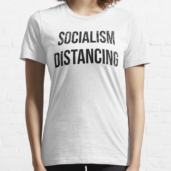 Funny Quarantined Socialism Distancing Anti Socialism Novelty Wearing Mask Shirt