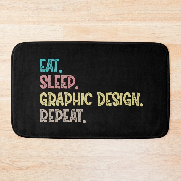 Item preview, Eat Sleep Graphic Design Repeat designed and sold by Life Shop.