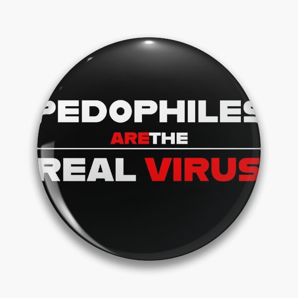Item preview, Pedophils are the real virus  designed and sold by Karim Antar.