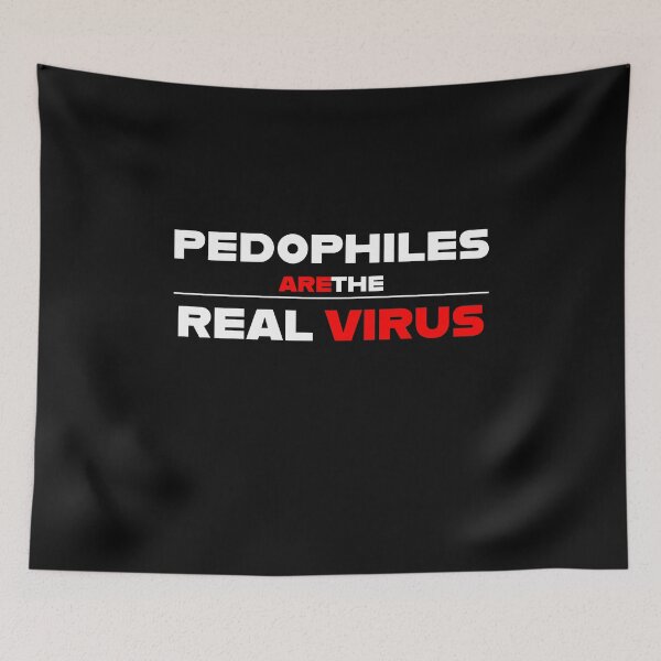 Item preview, Pedophils are the real virus  designed and sold by Karim Antar.