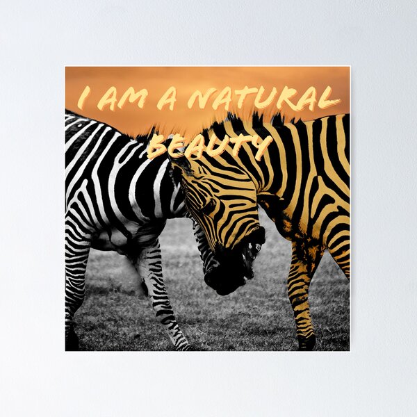 Item preview, I am a natural Beauty  designed and sold by DuchessPier.
