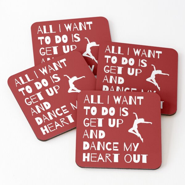 Item preview, All I Want to do is Get Up and Dance my Heart Out designed and sold by fantasticpud.