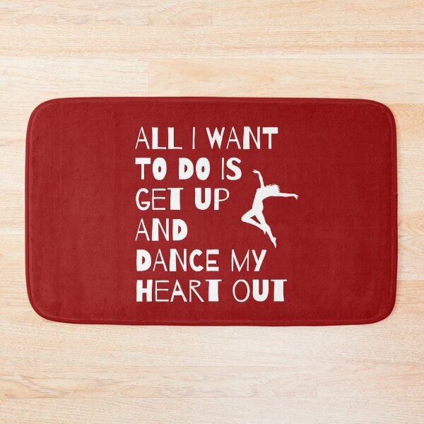 Item preview, All I Want to do is Get Up and Dance my Heart Out designed and sold by fantasticpud.