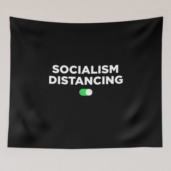 Item preview, socialism distancing designed and sold by damone7.