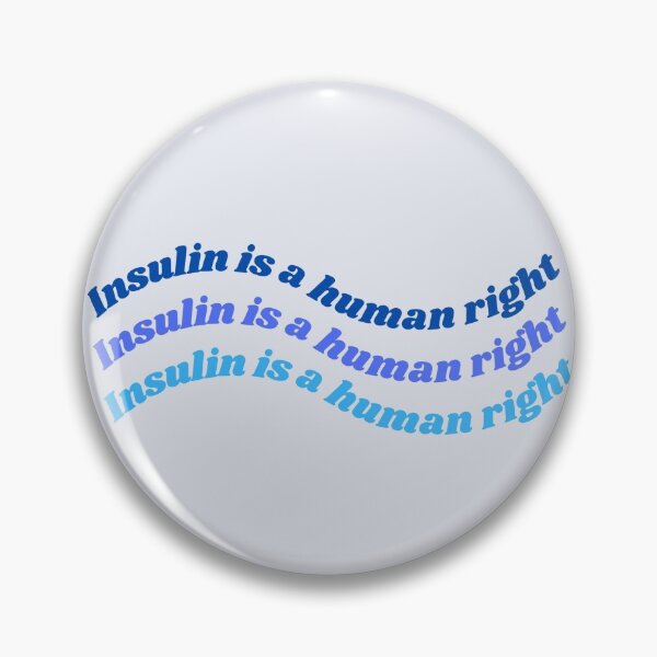 Item preview, Insulin is a human right designed and sold by haileykugel.