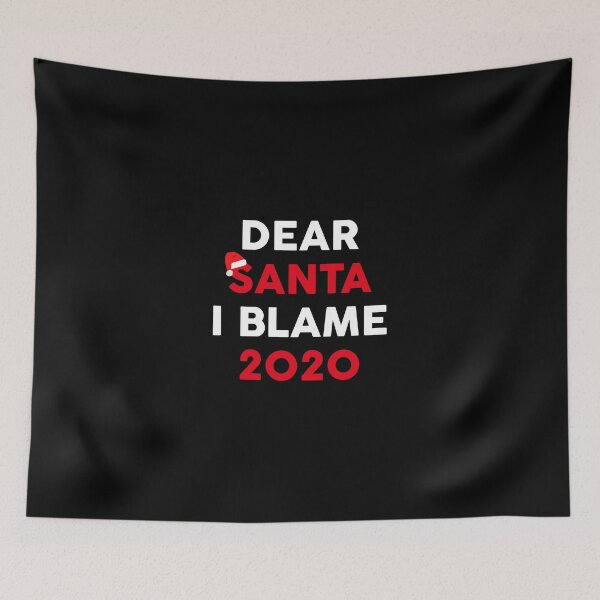Item preview, Dear Santa I blame 2020 Funny Christmas Gift designed and sold by GoldenDov.