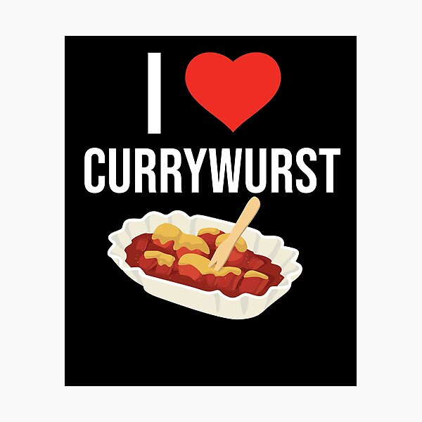 Fotodrucke Currywurst Redbubble
