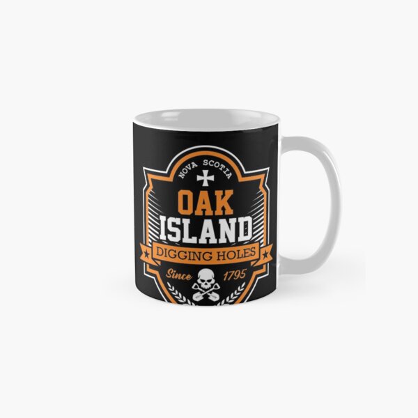 Item preview, Oak Island Digging Holes Templar Treasure Hunting Gift designed and sold by DanH27.