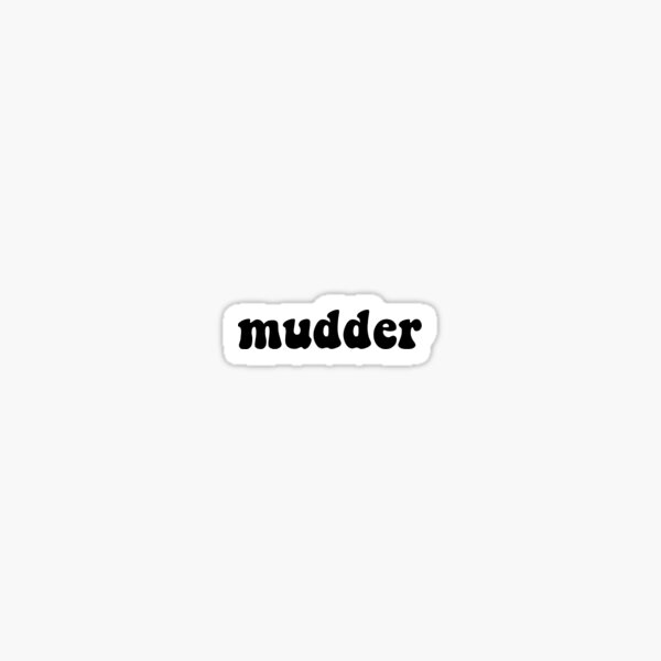 Item preview, mudder designed and sold by rebekahgordon.