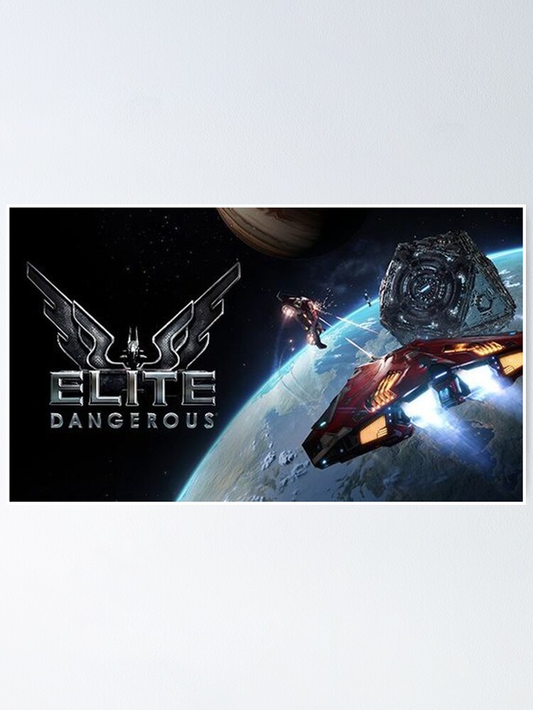 "Elite Dangerous" Poster for Sale by jesuswood Redbubble