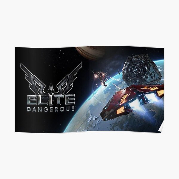 "Elite Dangerous" Poster for Sale by jesuswood Redbubble