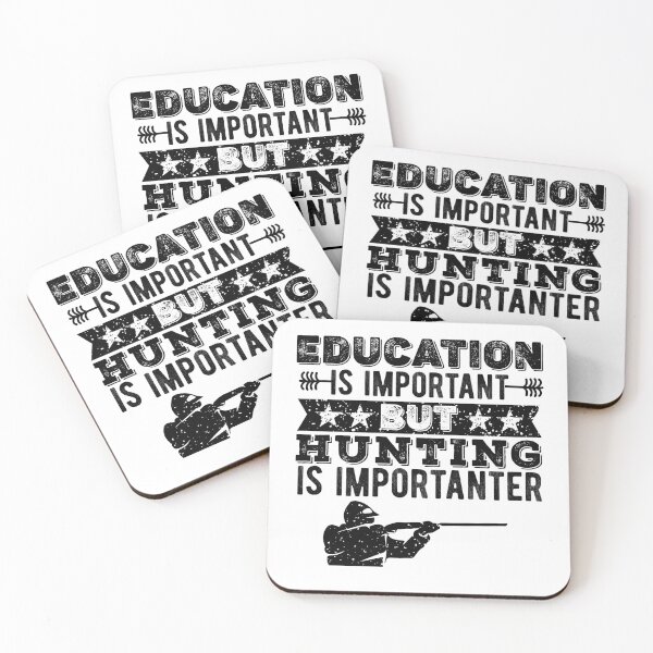 Item preview, Education is important but Hunting Is Importanter | Funny Hunting Lover Gift | Christmas Holiday Gift designed and sold by Noahlaz.
