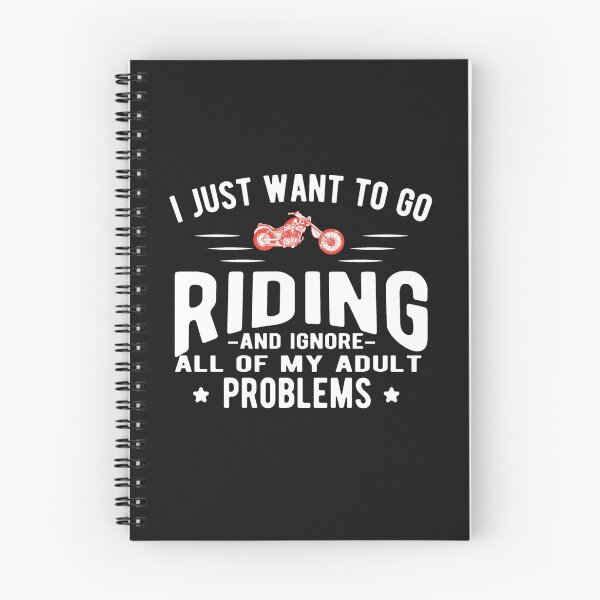 Item preview, I JUST WANT TO DO RIDING AND IGNORE ALL OF MY ADULT PROBLOMS designed and sold by Diabolex68.