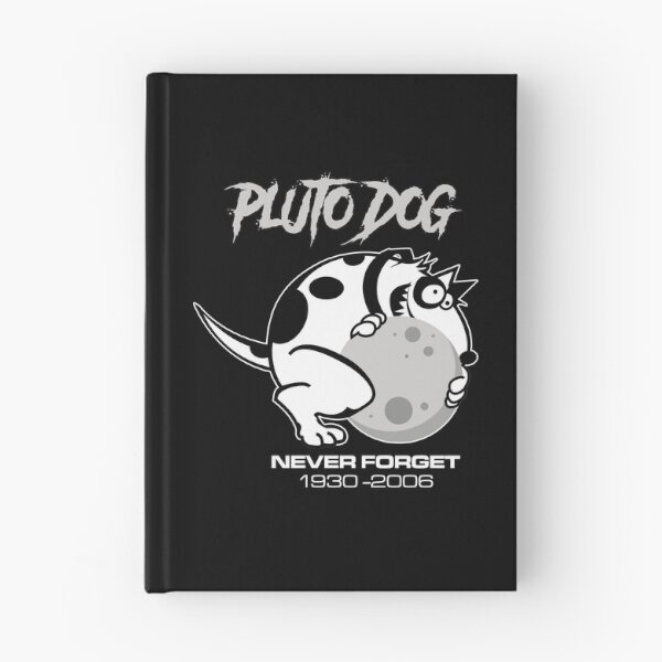 Item preview, Pluto Dog Never Forget 1930 - 2006 SpaceDog Planet Astronomy  designed and sold by 9ine9.