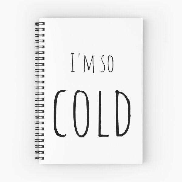 Item preview, I'm so cold designed and sold by RueBennet.