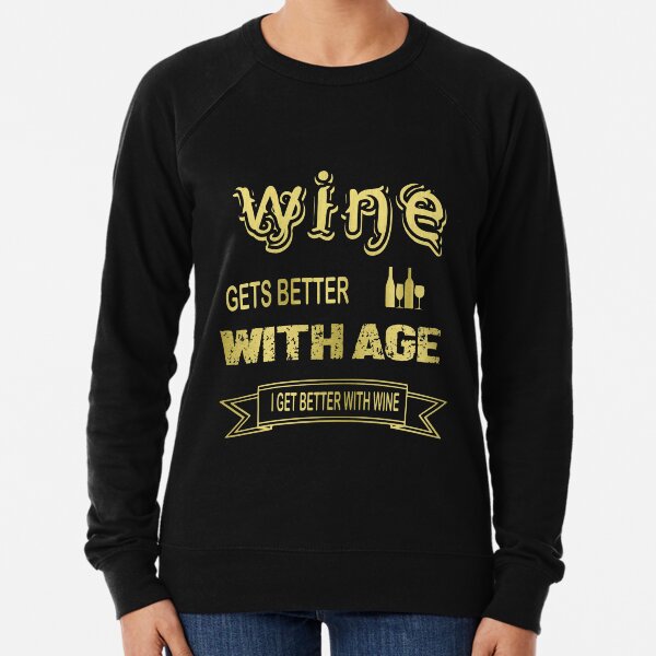Wine lovers sweatshirt 2020 Clearance