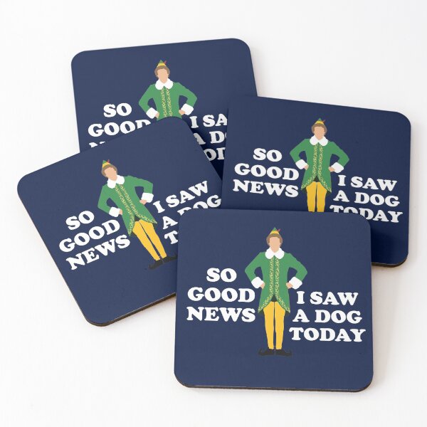 Item preview, So good news, I saw a dog today - Elf designed and sold by Primotees.