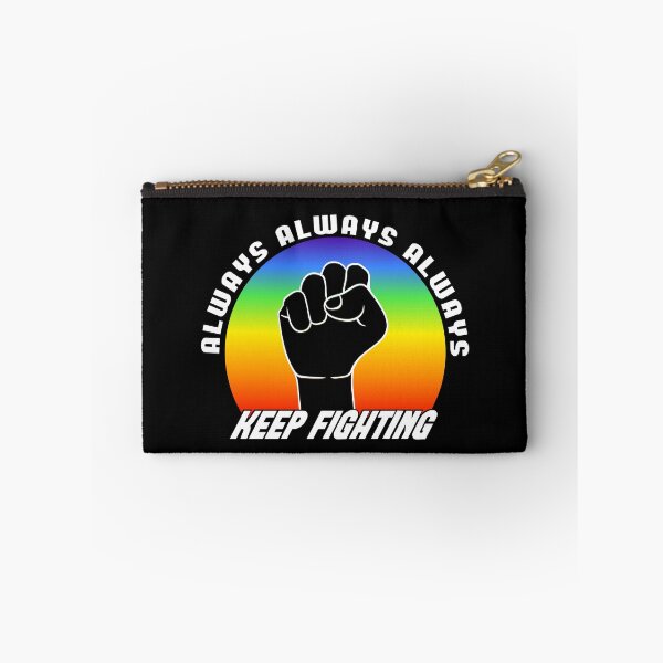 Item preview, Always keep fighting raised fist blackpower colorful designed and sold by steven8899.