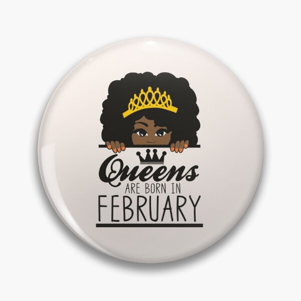 Item preview, Queens Are Born In February | Crowned | Birthdays designed and sold by SerendipityNow.