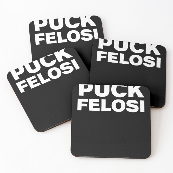 Item preview, Funny Anti Nancy Pelosi Design Puck Felosi Fuck Nancy Pelosi designed and sold by kawaiisplatter.