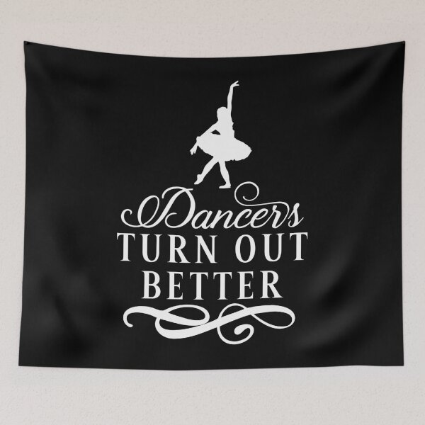 Item preview,  Dancers Turn Out Better designed and sold by AmalGr.