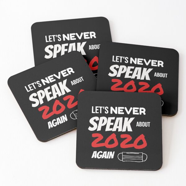 Item preview, let's never speak about 2020 again designed and sold by missmarylin.